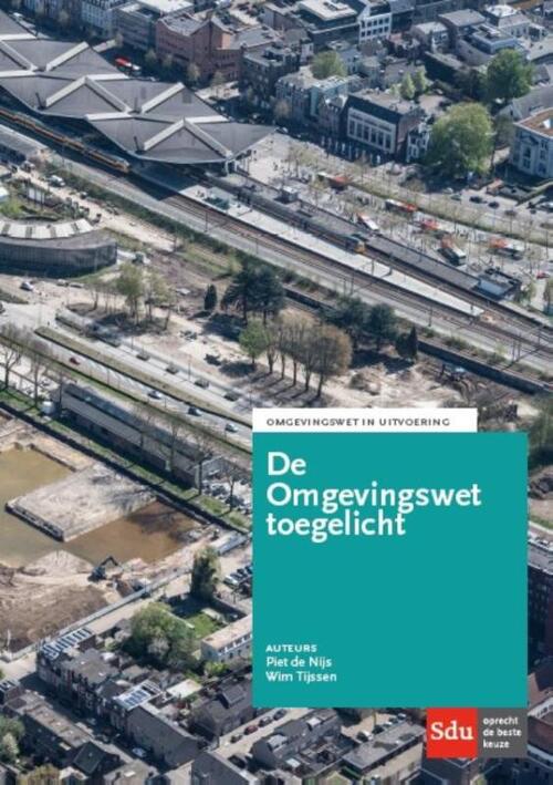 De Omgevingswet - Piet de Nijs, Wim Tijssen - Paperback (9789012398824) Top Merken Winkel